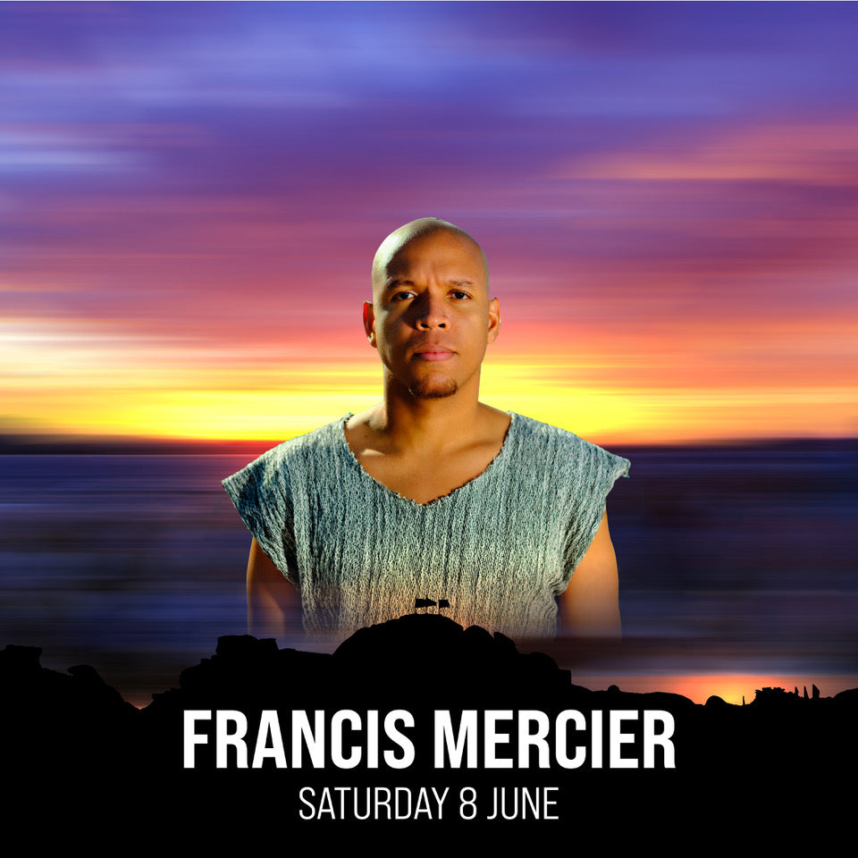 FRANCIS MERCIER | 8 JUNE