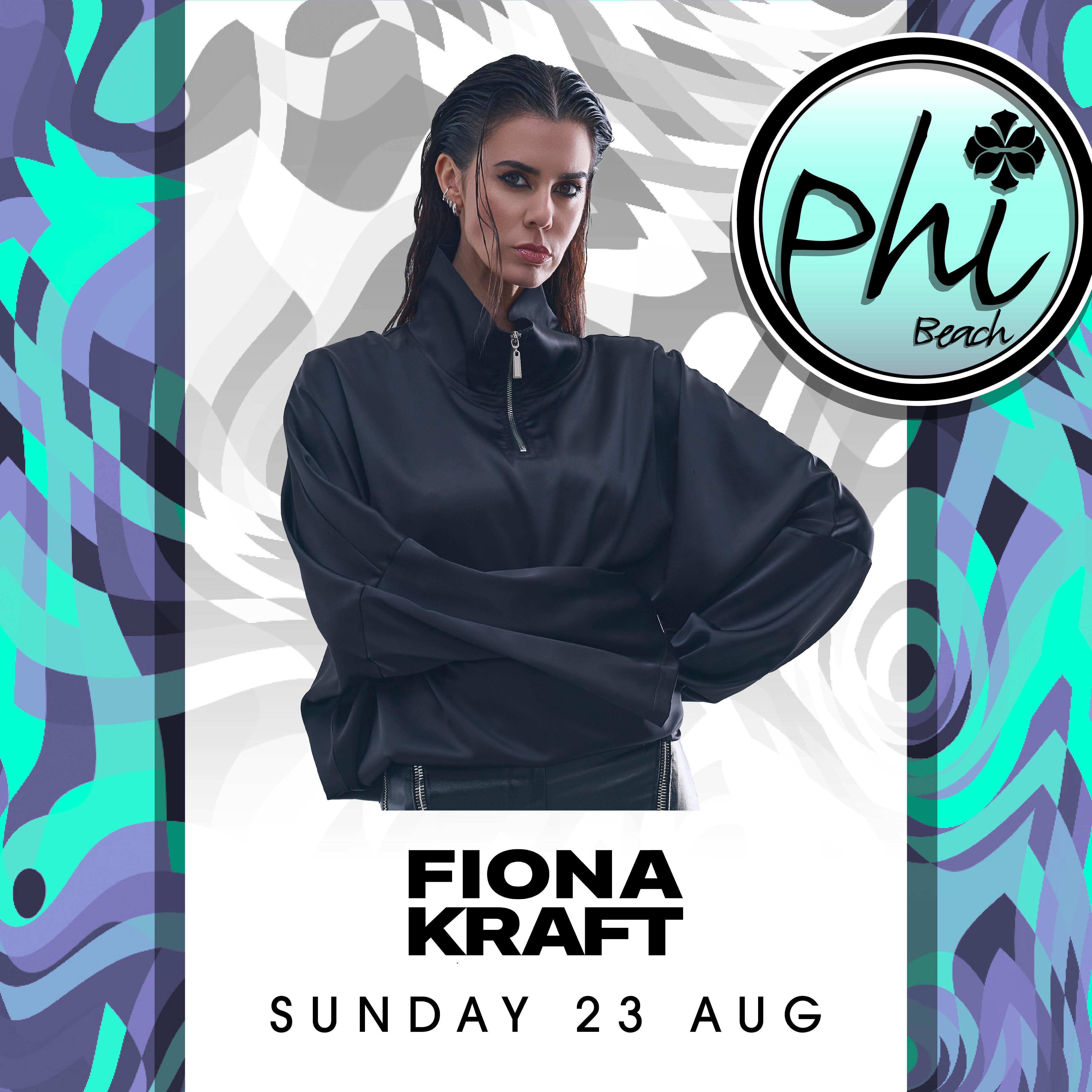 FIONA KRAFT | 23 AUGUST