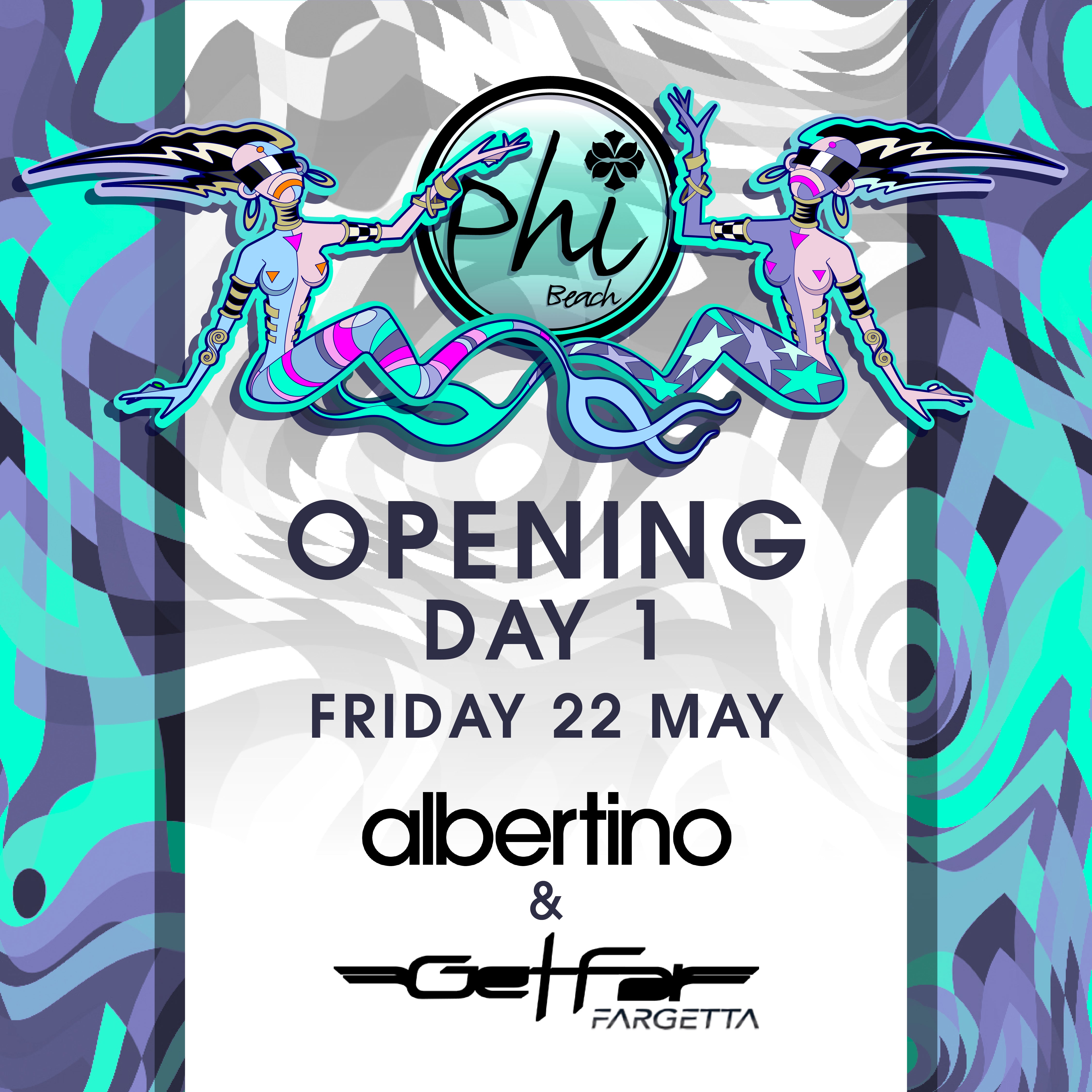 OPENING PARTY - DAY 1 - ALBERTINO & FARGETTA