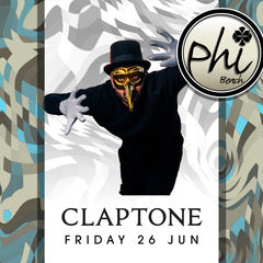 CLAPTONE | 26 JUNE