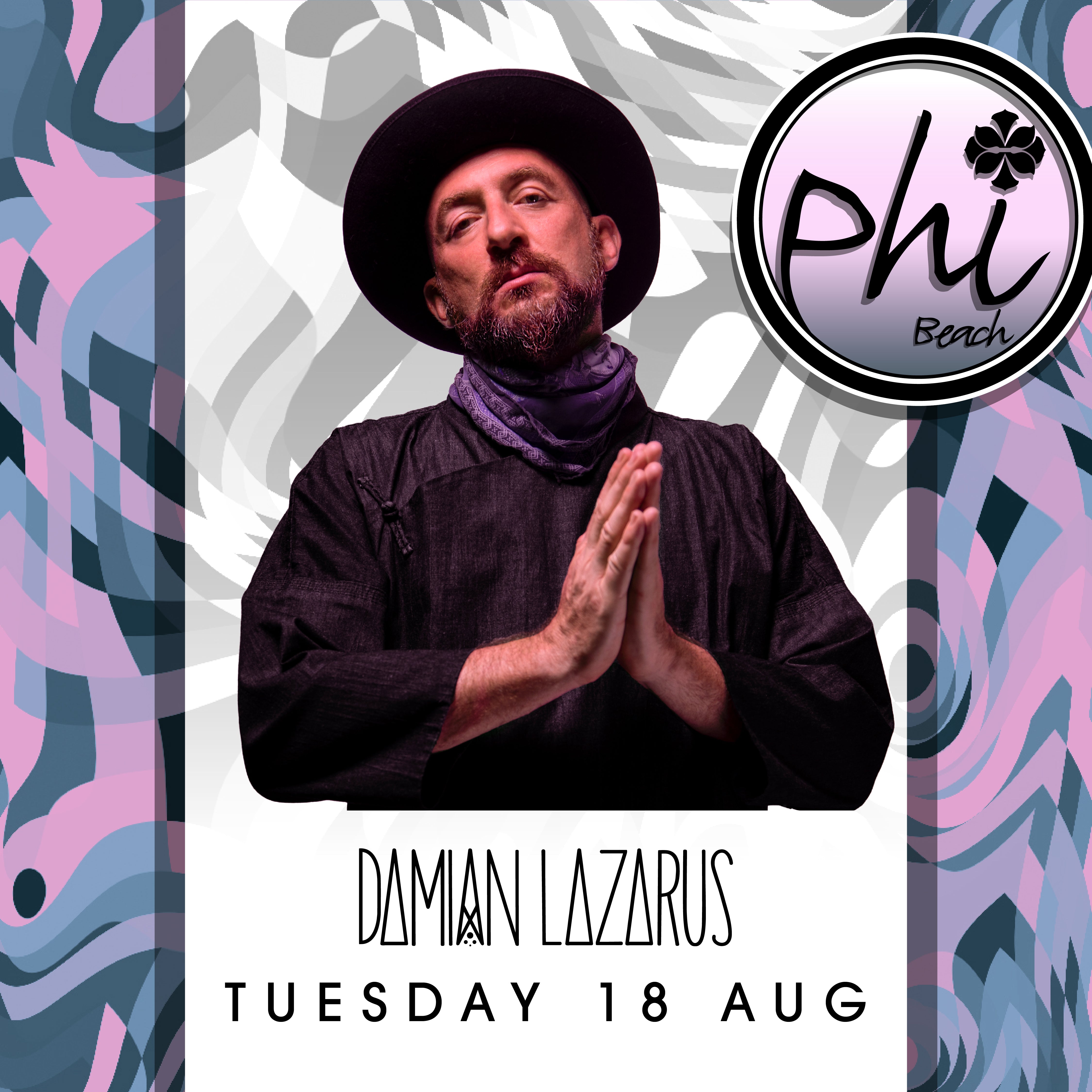 DAMIAN LAZARUS | 18 AGOSTO