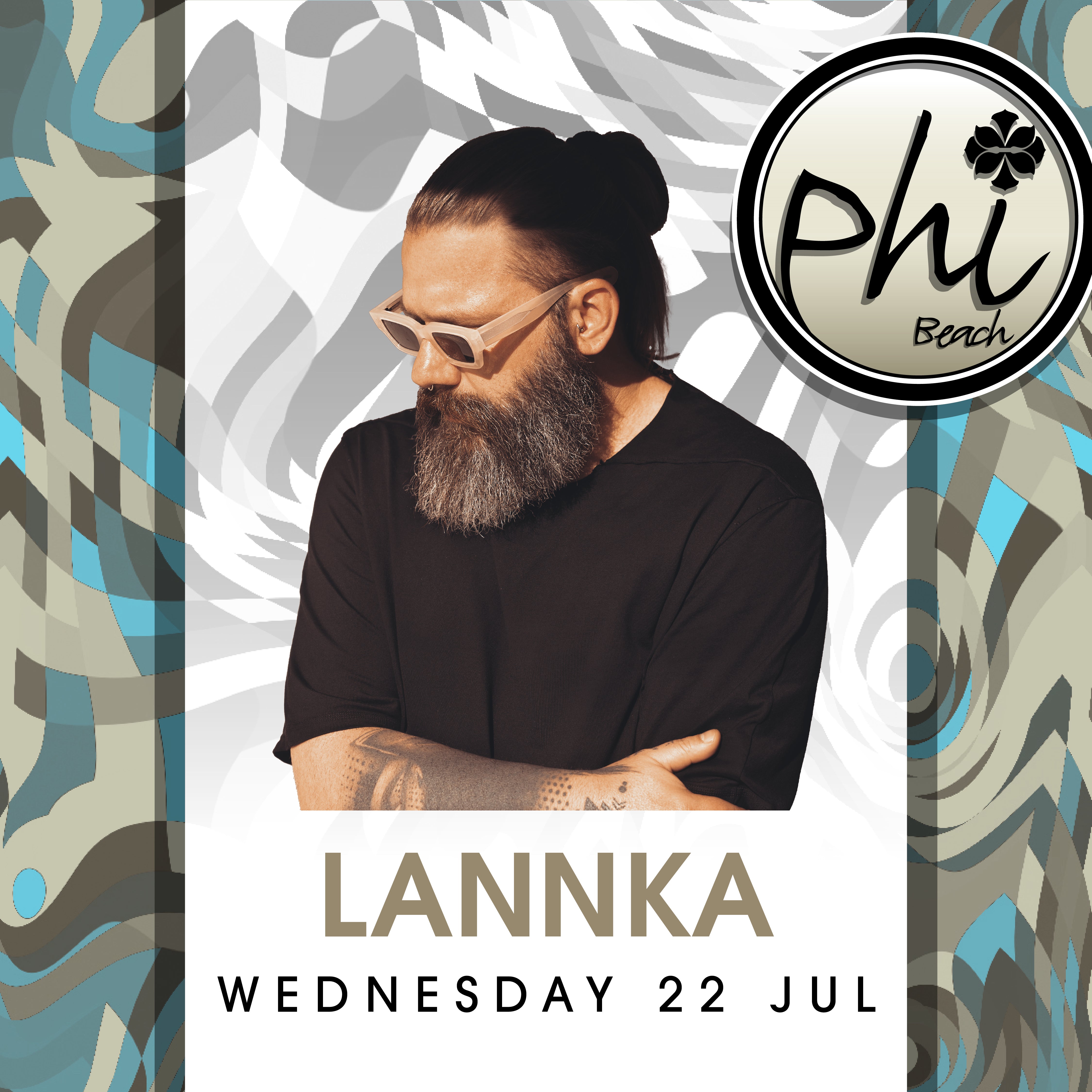LANNKA | 22 JULY