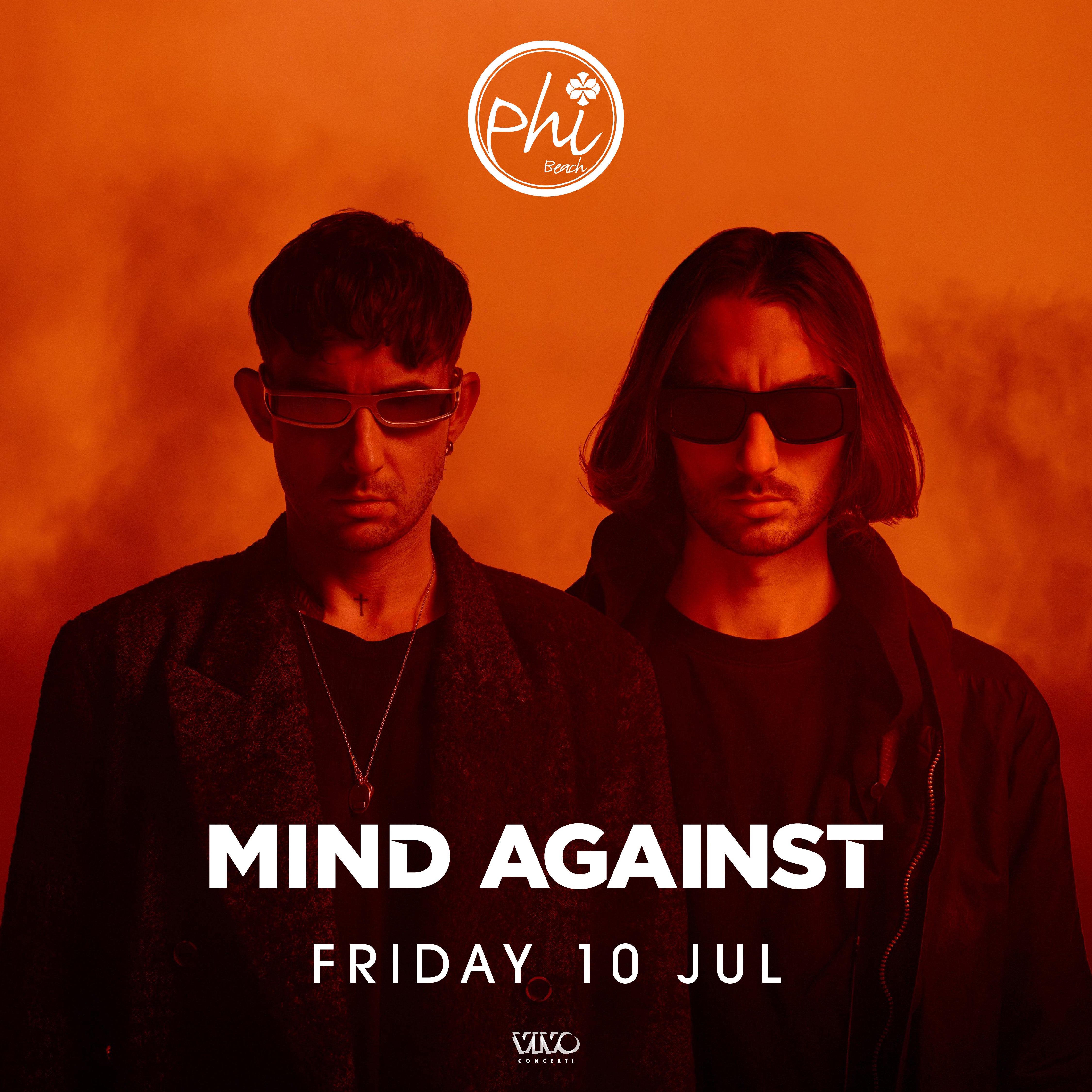 MIND AGAINST | 10 JULY