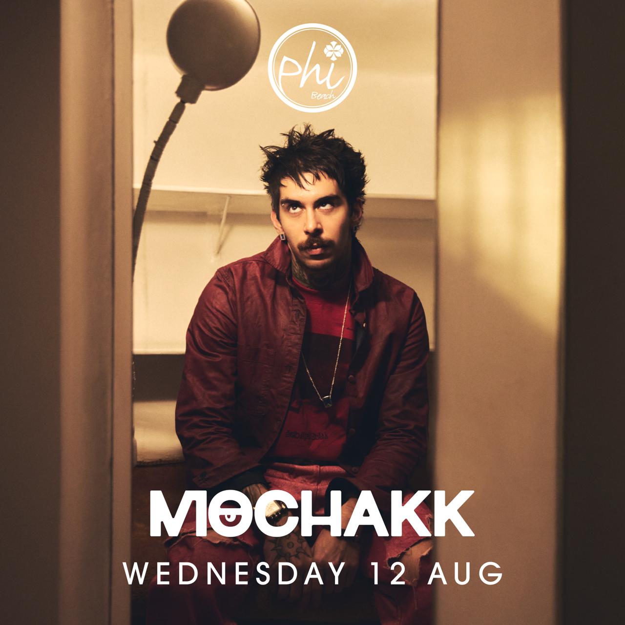 MOCHAKK | 12 AUGUST
