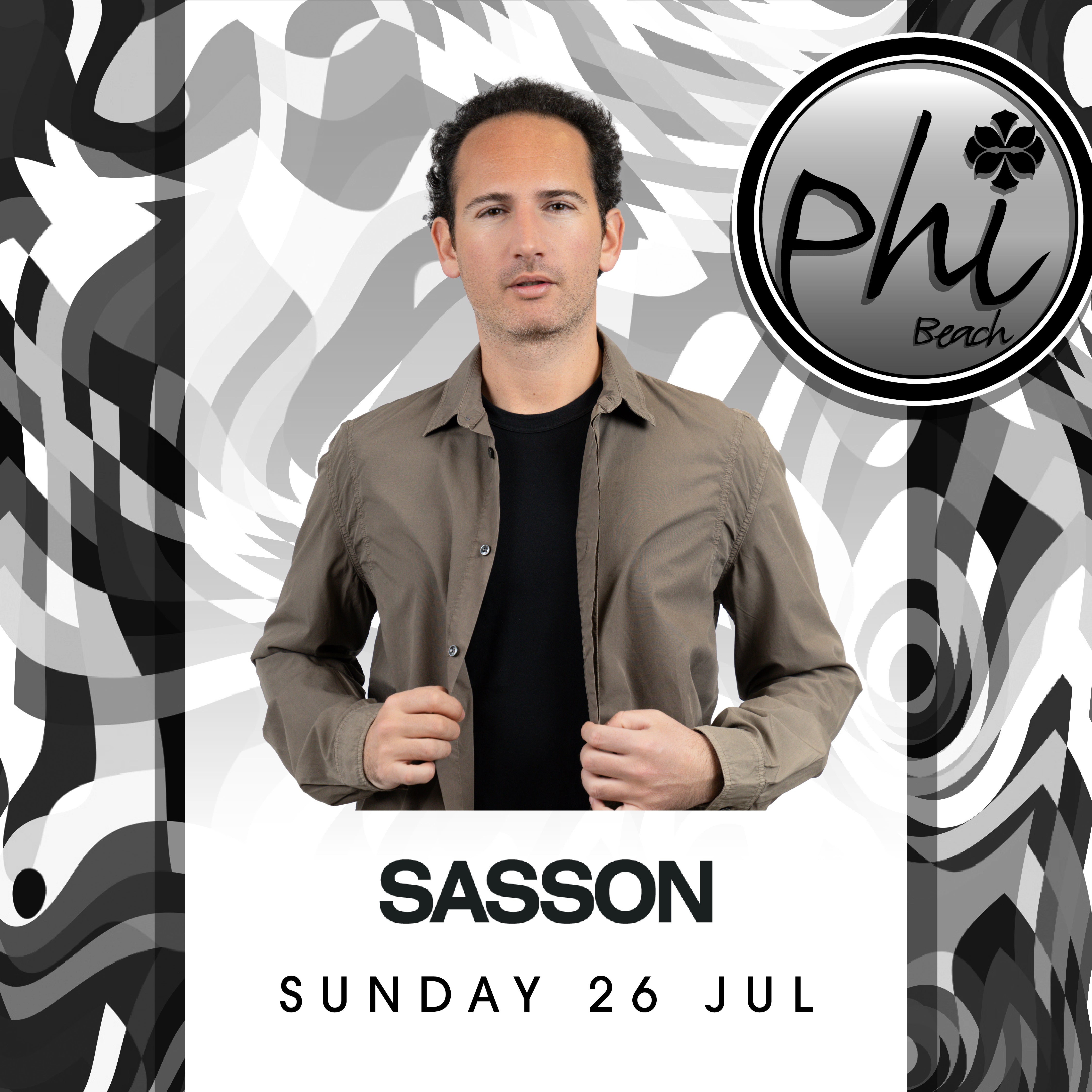 SASSON | 26 JULY
