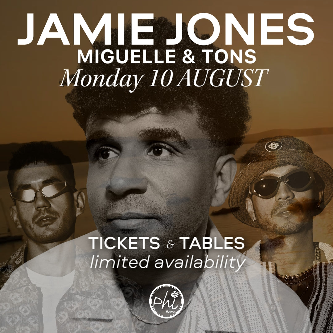 JAMIE JONES - MIGUELLE & TONS | 10 AUGUST