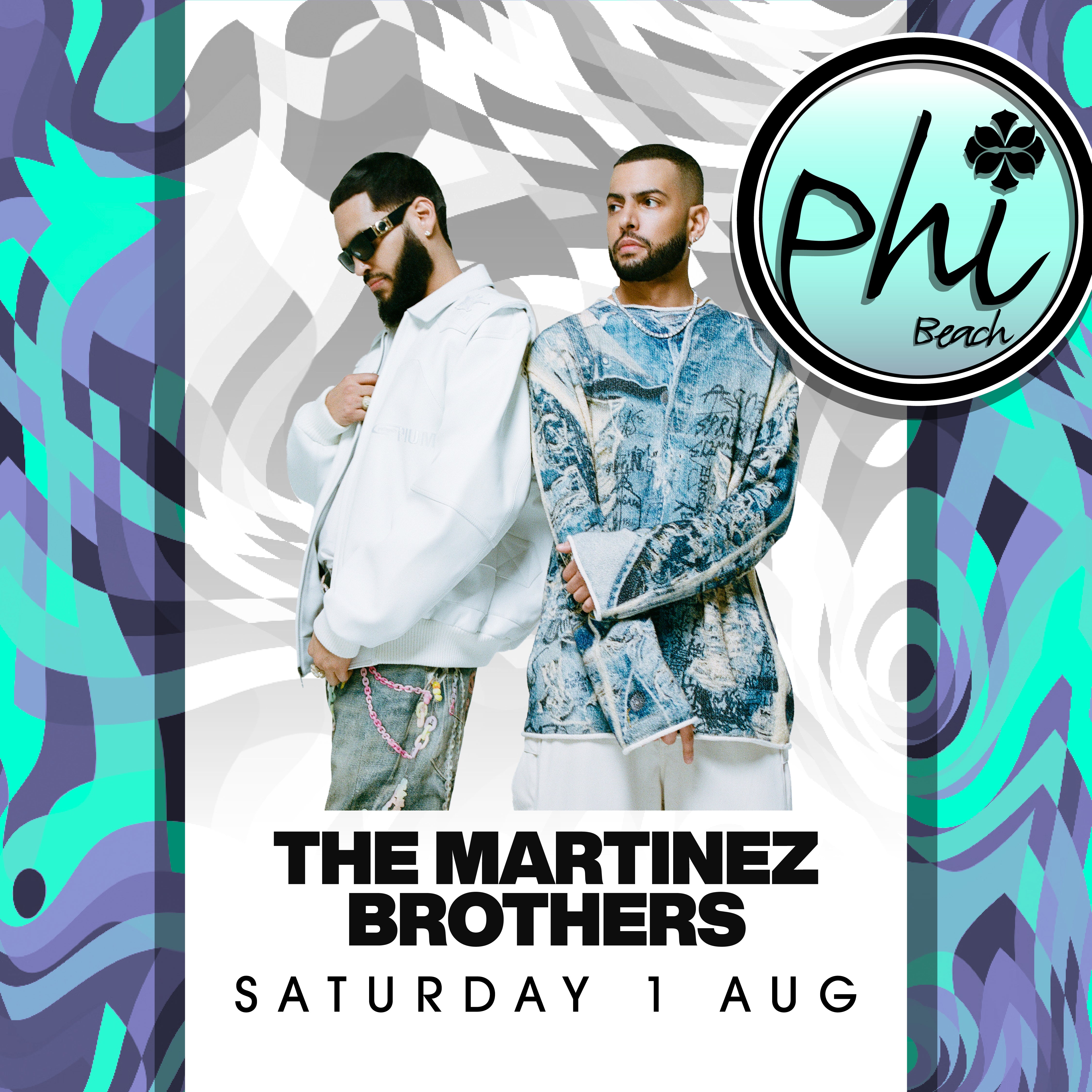 THE MARTINEZ BROTHERS | 1 AUGUST